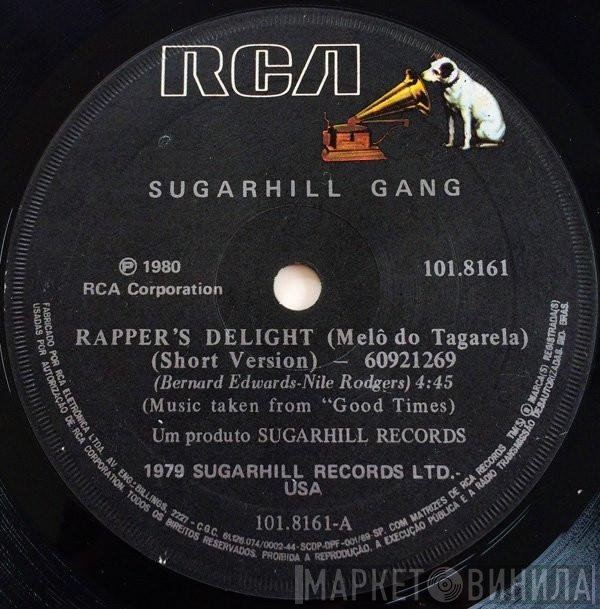 Sugarhill Gang  - Rapper's Delight = Melô Do Tagarela
