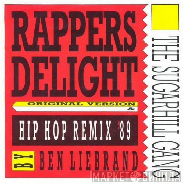 Sugarhill Gang  - Rapper's Delight (Hip Hop Remix '89)
