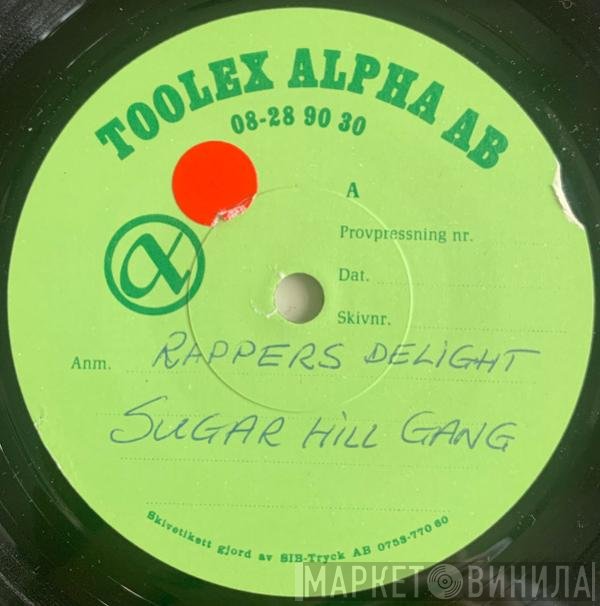 Sugarhill Gang  - Rapper's Delight