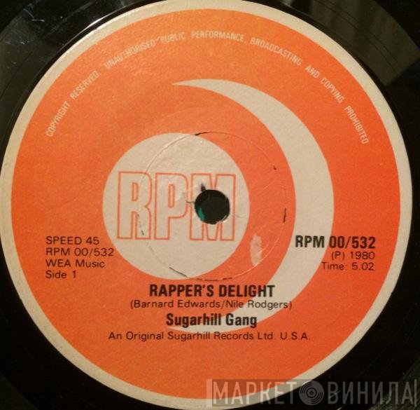 Sugarhill Gang  - Rapper's Delight