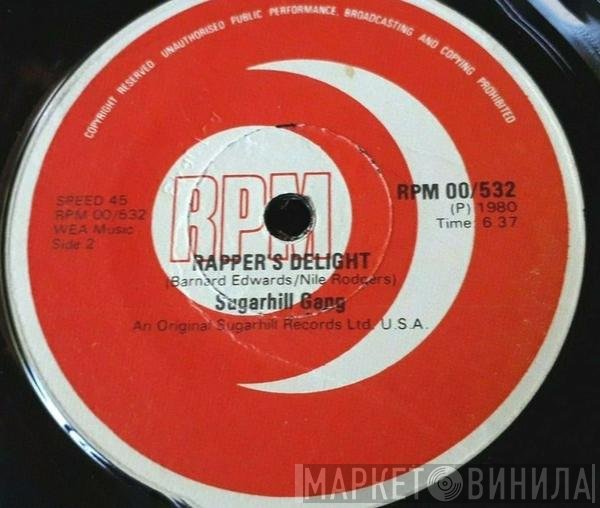 Sugarhill Gang  - Rapper's Delight