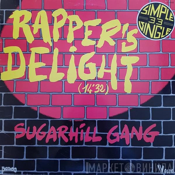 Sugarhill Gang  - Rapper's Delight