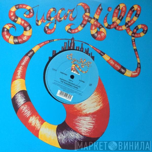 Sugarhill Gang - Rapper's Delight