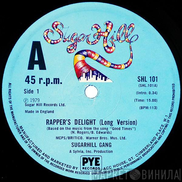 Sugarhill Gang  - Rapper's Delight