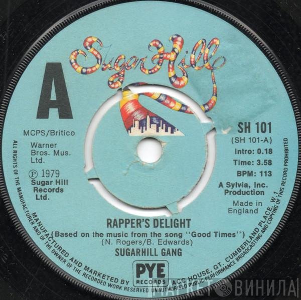 Sugarhill Gang  - Rapper's Delight