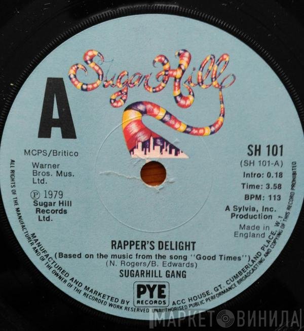 Sugarhill Gang  - Rapper's Delight