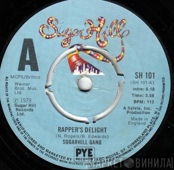 Sugarhill Gang  - Rapper's Delight