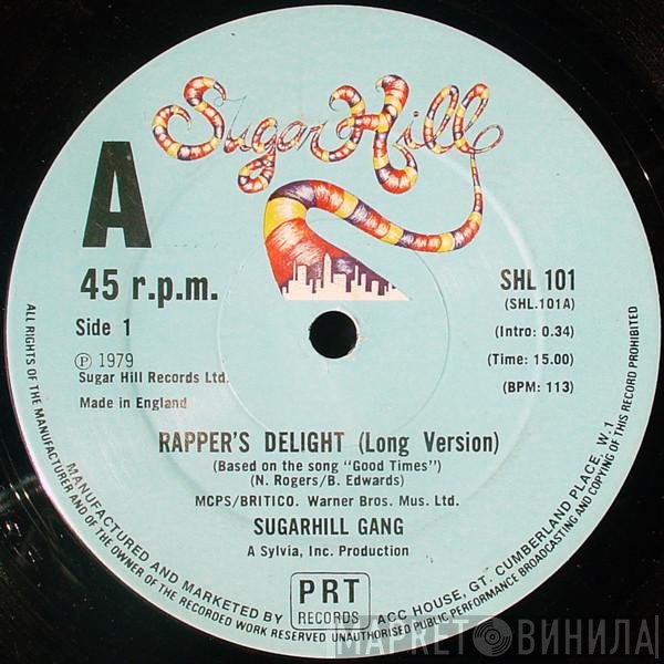 Sugarhill Gang  - Rapper's Delight