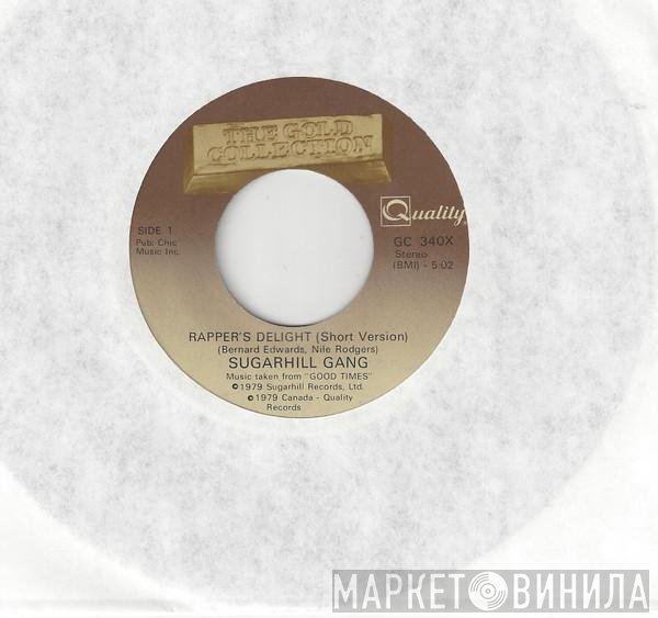 Sugarhill Gang  - Rapper's Delight