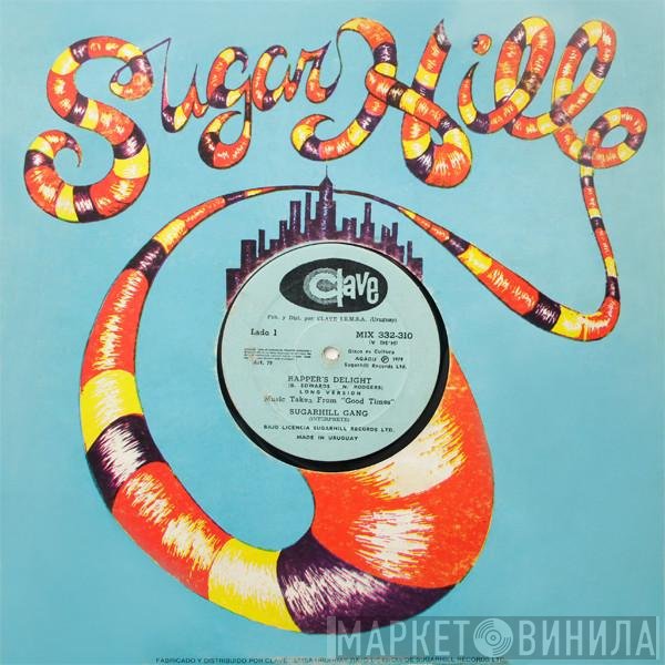 Sugarhill Gang  - Rapper's Delight