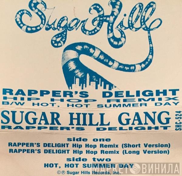 Sugarhill Gang  - Rapper's Delight