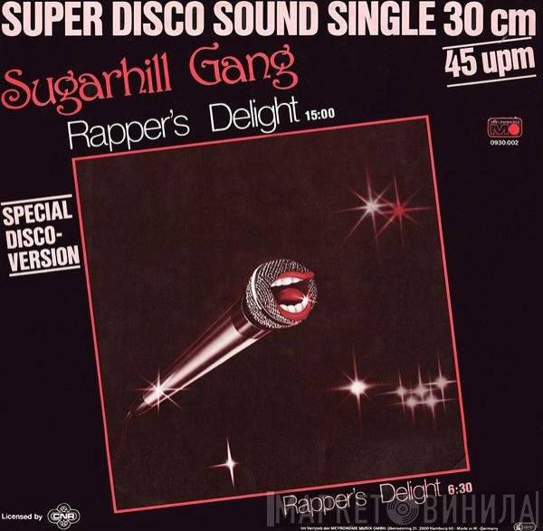 Sugarhill Gang  - Rapper's Delight