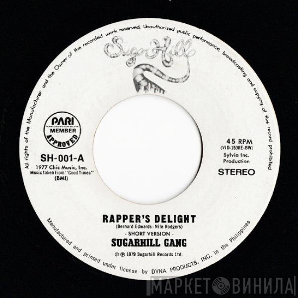 Sugarhill Gang  - Rapper's Delight