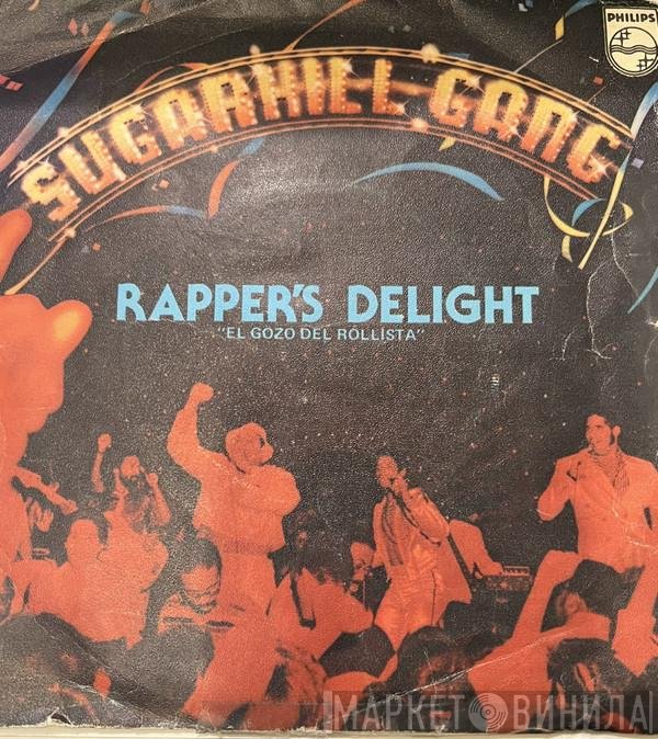 Sugarhill Gang  - Rapper's Delight