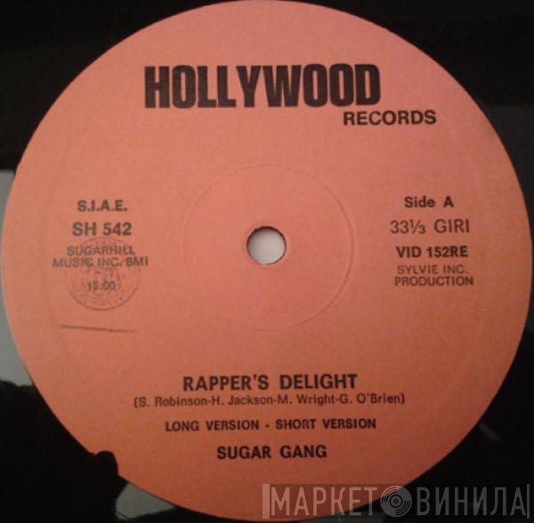 Sugarhill Gang  - Rapper's Delight