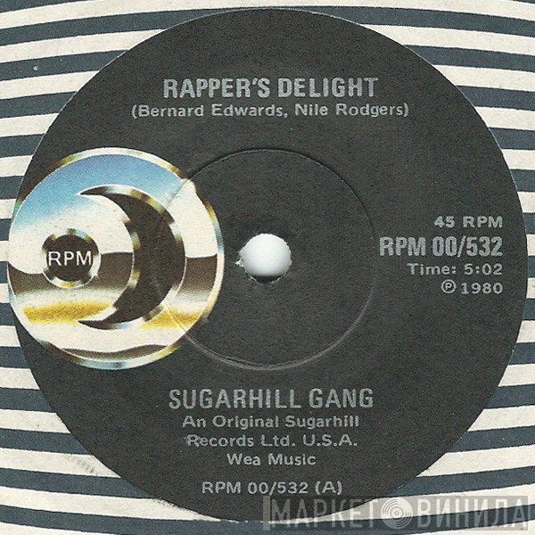 Sugarhill Gang  - Rapper's Delight