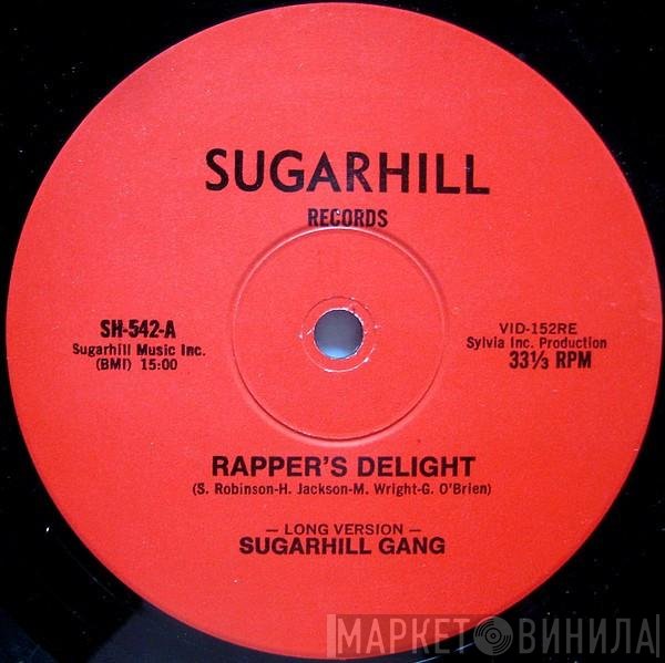 Sugarhill Gang  - Rapper's Delight