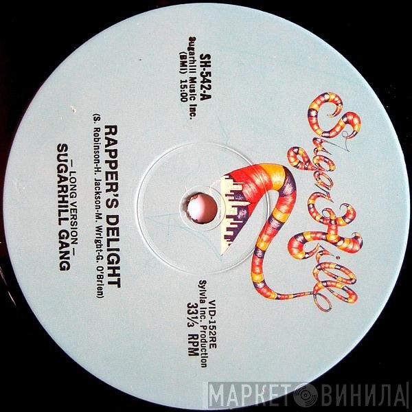 Sugarhill Gang  - Rapper's Delight