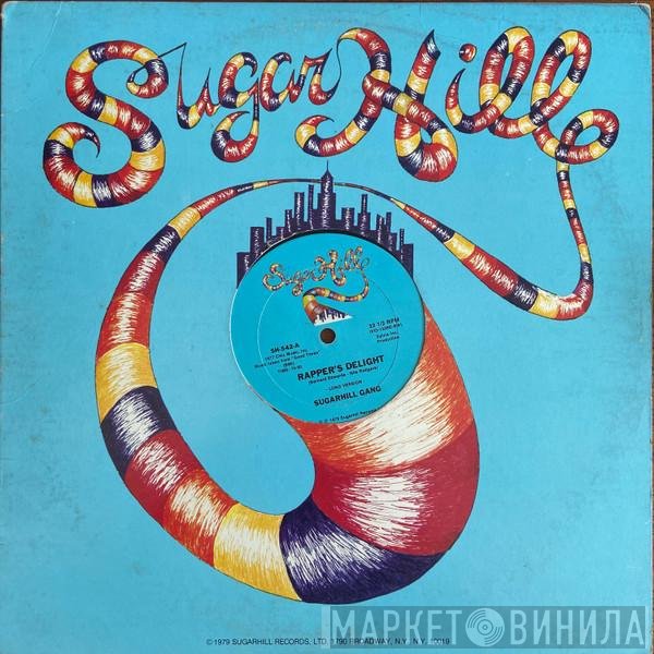 Sugarhill Gang  - Rapper's Delight
