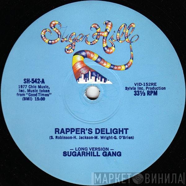 Sugarhill Gang  - Rapper's Delight