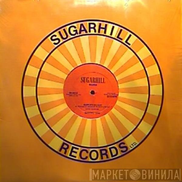 Sugarhill Gang  - Rapper's Delight