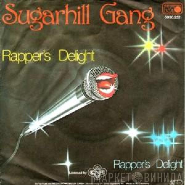 Sugarhill Gang  - Rapper's Delight