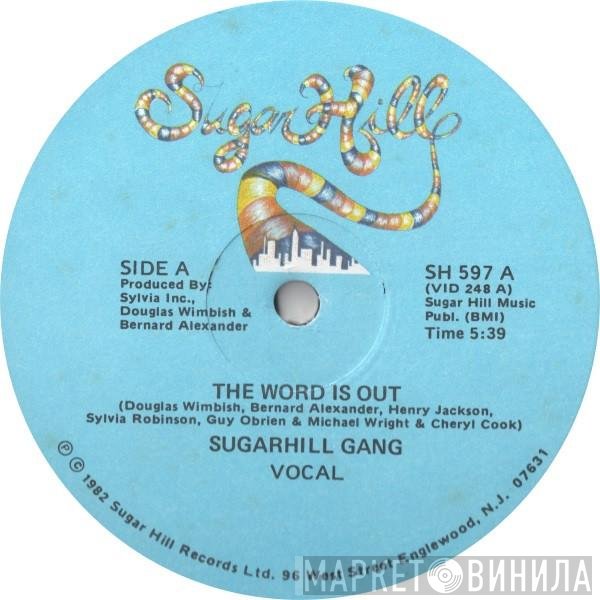 Sugarhill Gang  - The Word Is Out