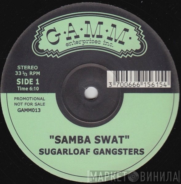 Sugarloaf Gangsters - Samba Swat