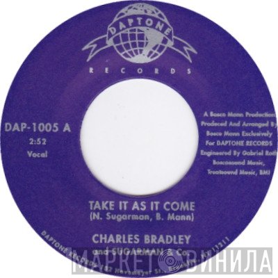 Sugarman 3, Charles Bradley - Take It As It Come