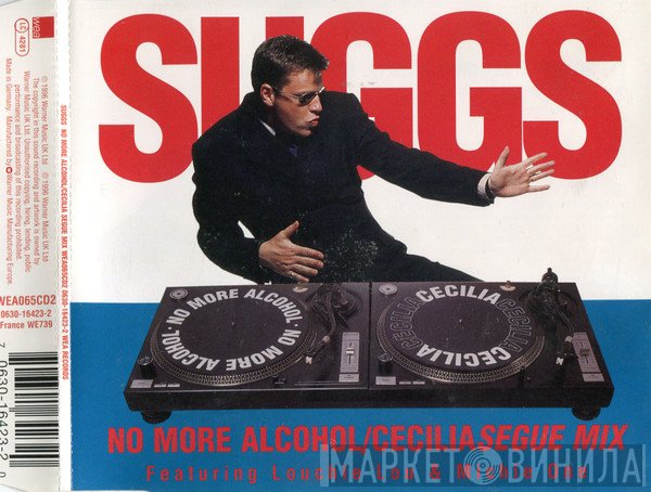 Suggs - No More Alcohol / Cecilia Segue Mix