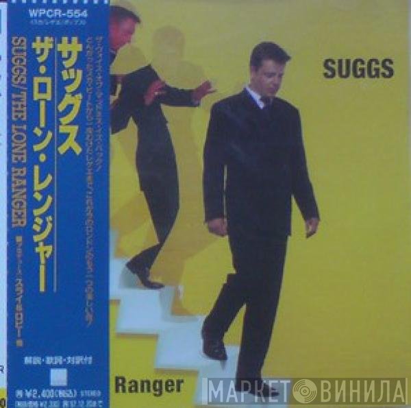 Suggs  - The Lone Ranger
