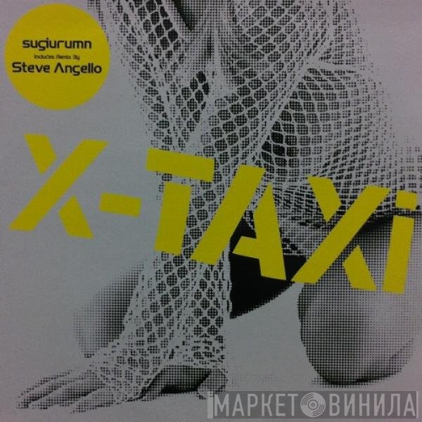 Sugiurumn  - X-Taxi
