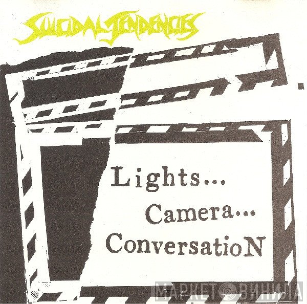 Suicidal Tendencies  - Lights...Camera...Conversation