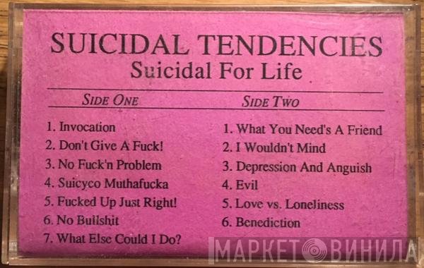 Suicidal Tendencies  - Suicidal For Life