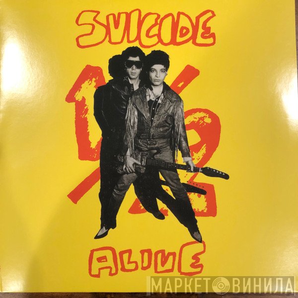 Suicide - 1/2 Alive