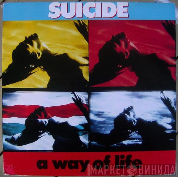 Suicide  - A Way Of Life