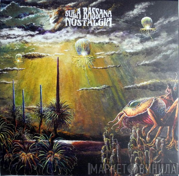 Sula Bassana - Nostalgia
