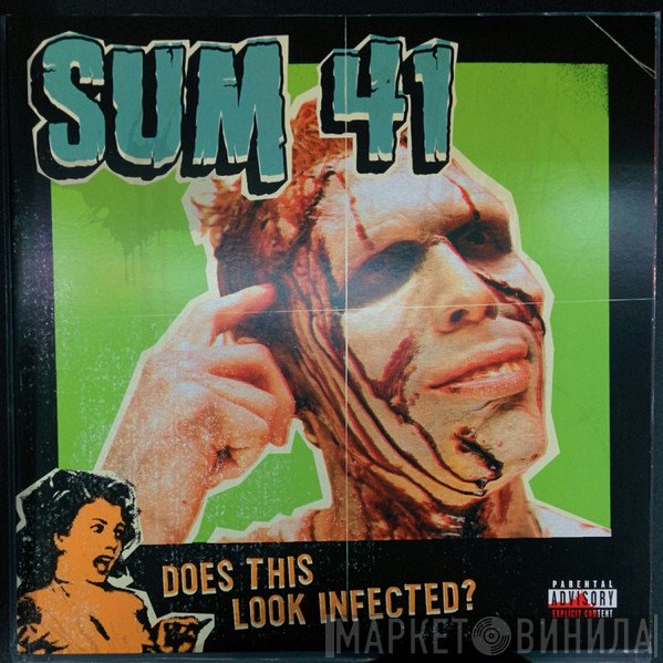 Sum 41  - Does This Look Infected?