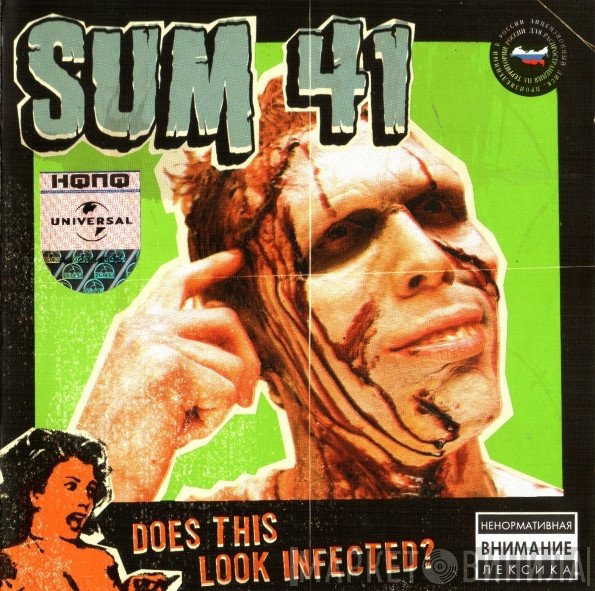 Sum 41  - Does This Look Infected?