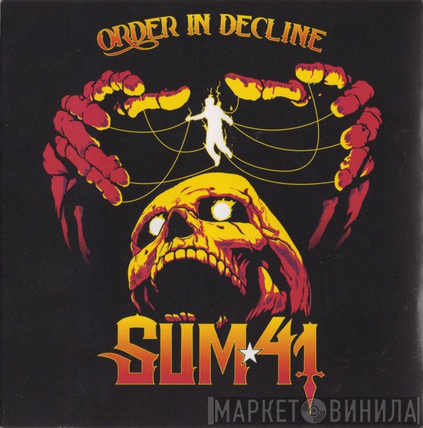 Sum 41  - Order In Decline