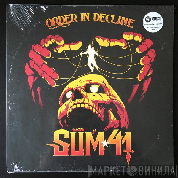 Sum 41  - Order In Decline