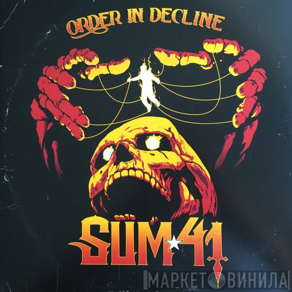 Sum 41  - Order In Decline