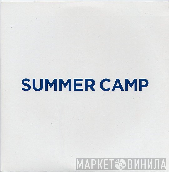 Summer Camp - Ghost Train