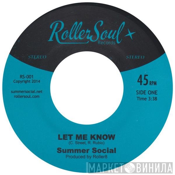 Summer Social - Let Me Know