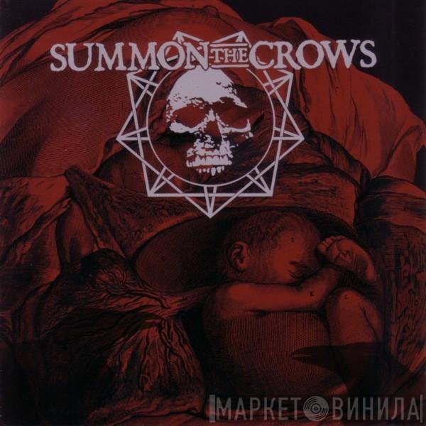 Summon The Crows - One More For The Gallows