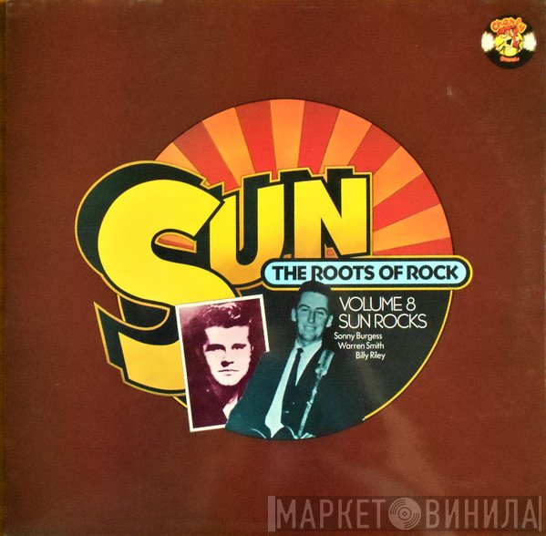  - Sun: The Roots Of Rock: Volume 8: Sun Rocks