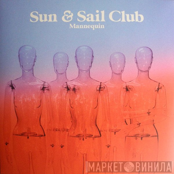 Sun And Sail Club - Mannequin