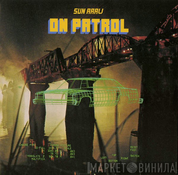 Sun Araw  - On Patrol
