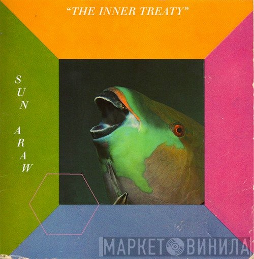 Sun Araw  - The Inner Treaty