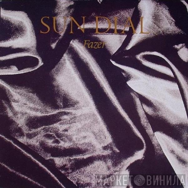 Sun Dial  - Fazer